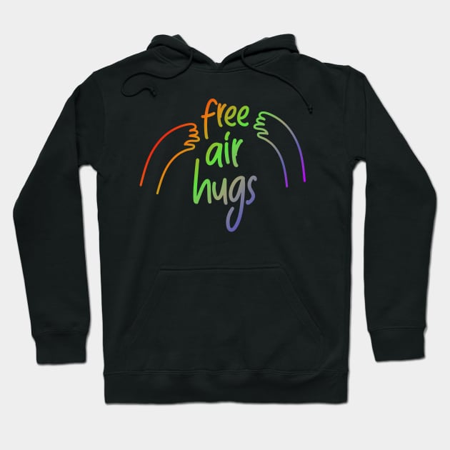 Air Hugs Rainbow Free Social Distancing Cute Back to School Hoodie by markz66